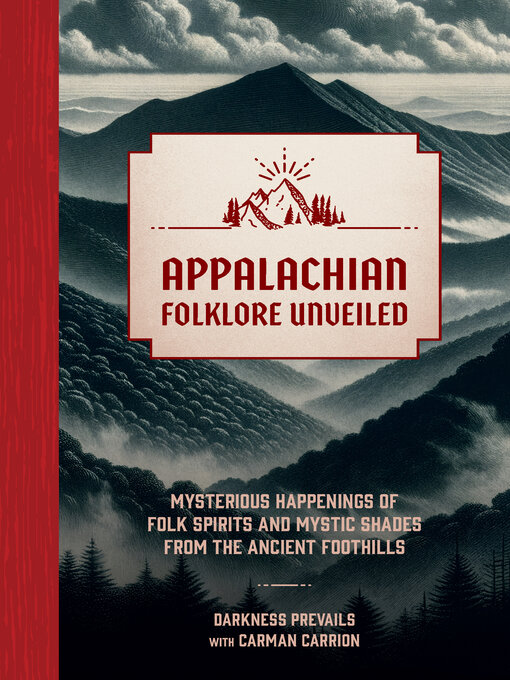 Title details for Appalachian Folklore Unveiled by Darkness Prevails - Wait list